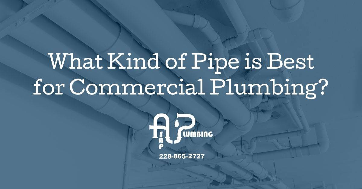 What Kind of Pipe is Best for Commercial Plumbing?